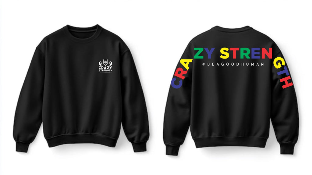 Crazy Strength Jumper - Large Writing To Rear