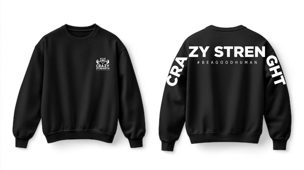 Crazy Strength Jumper - Large Writing To Rear